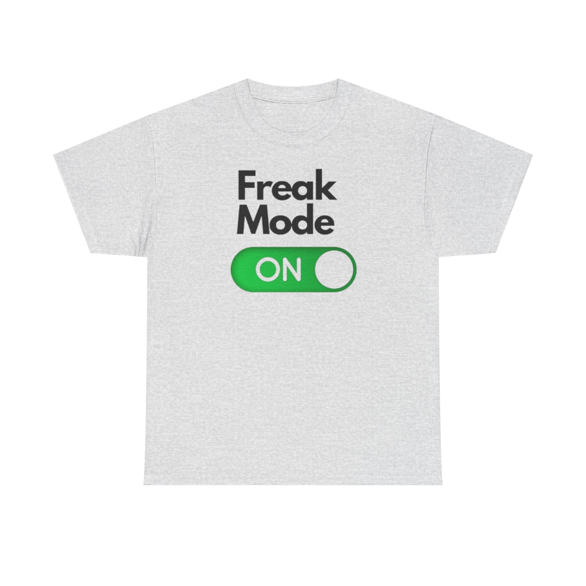 Freak Mode Tee