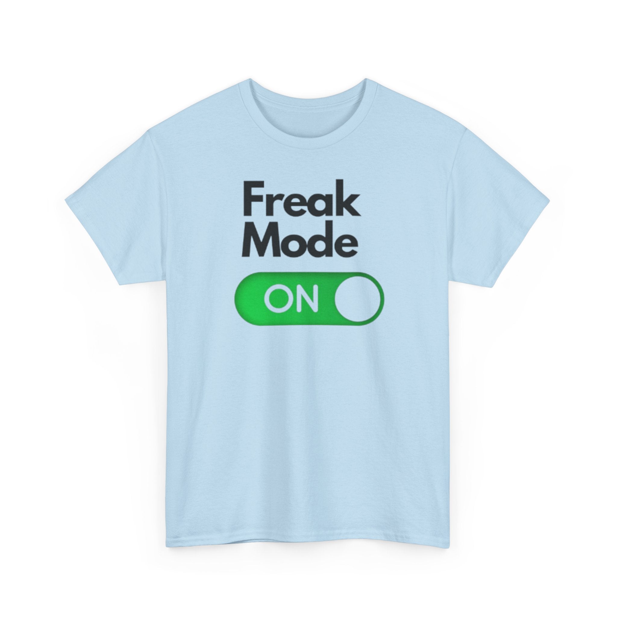Freak Mode Tee