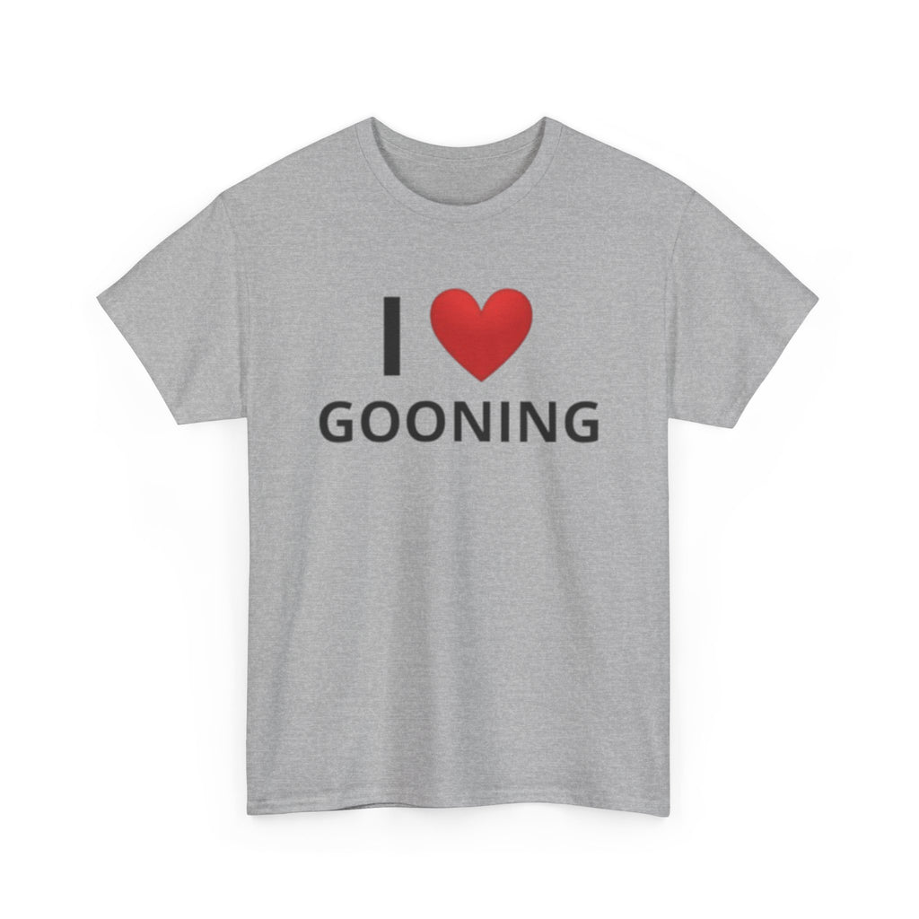 I Love Gooning Tee