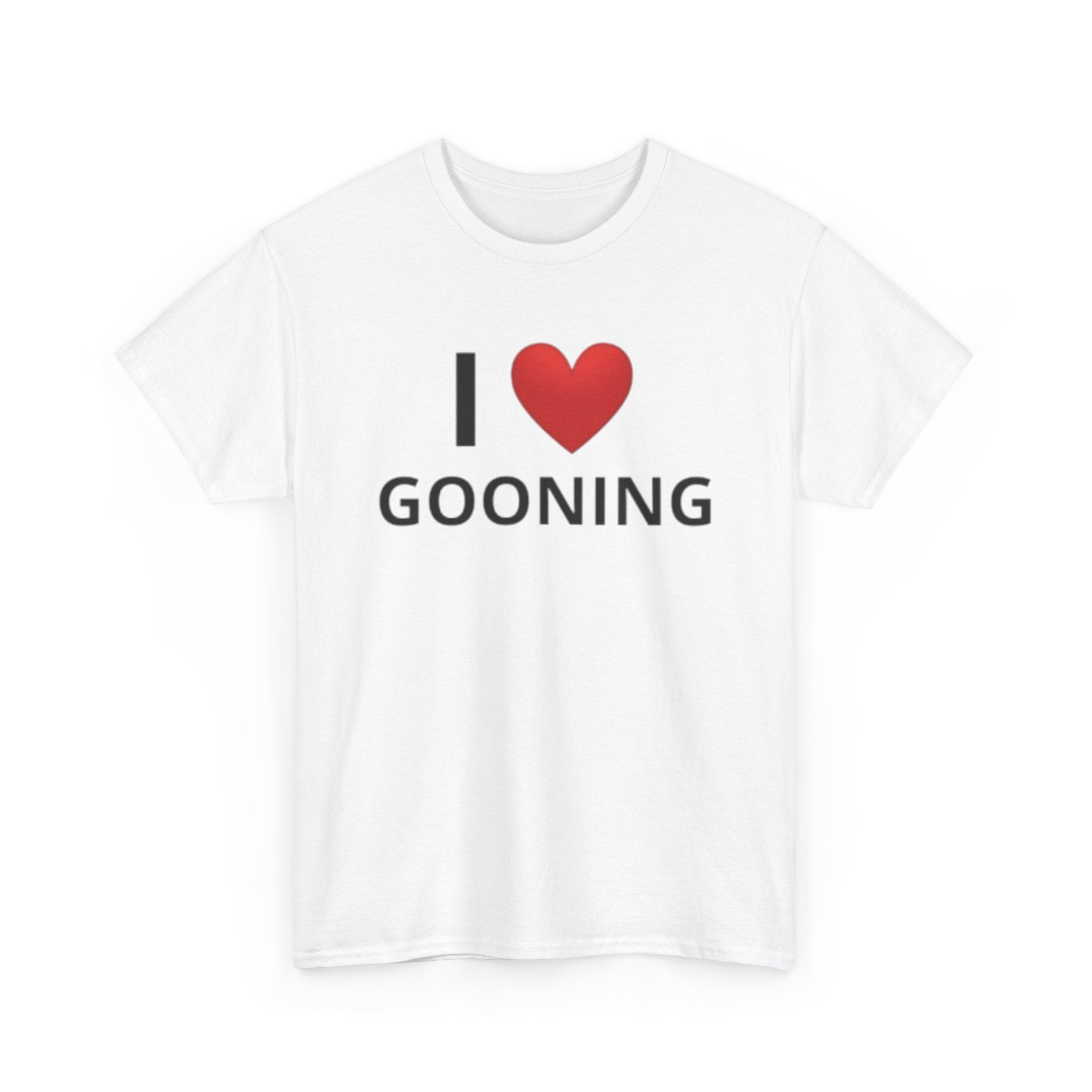 I Love Gooning Tee