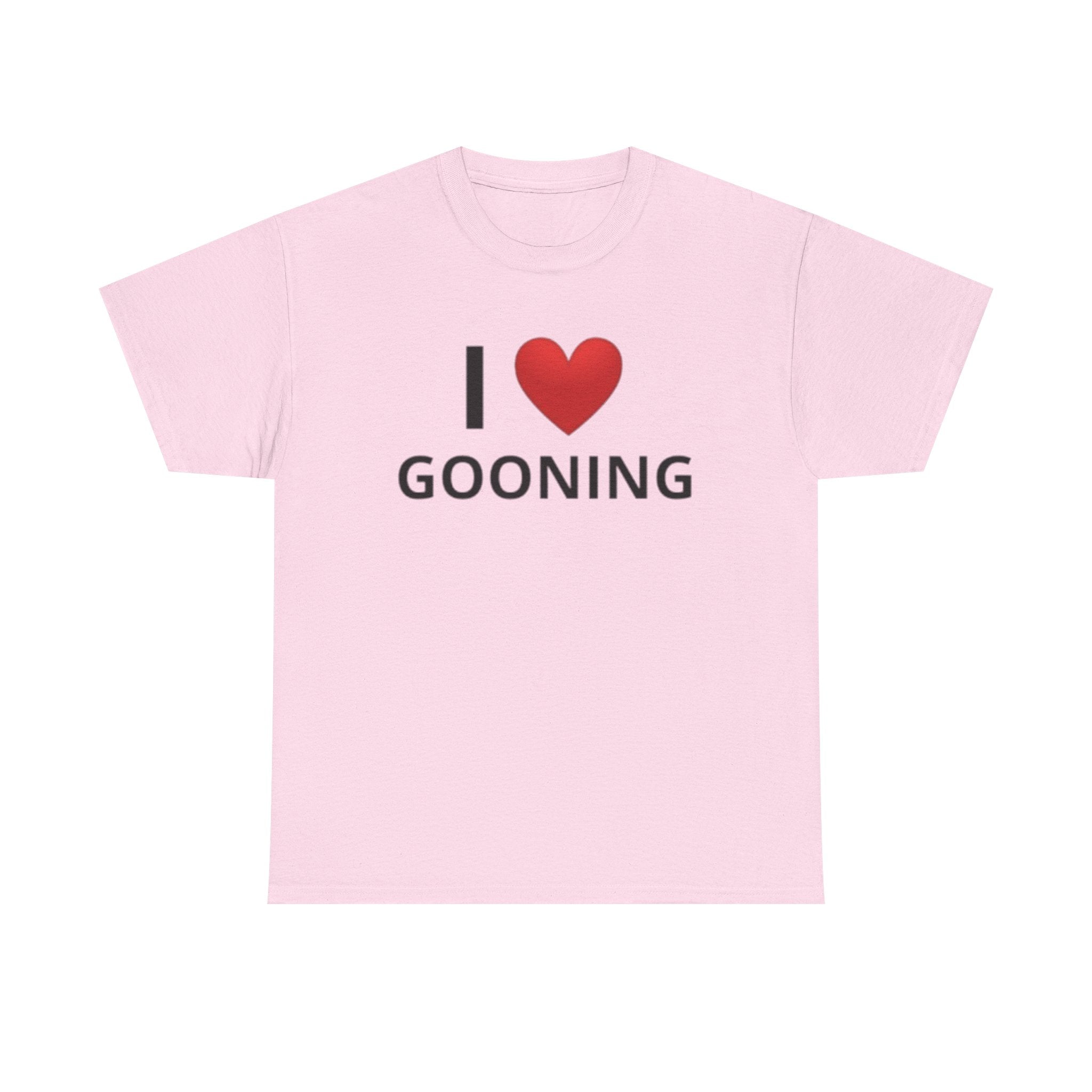 I Love Gooning Tee
